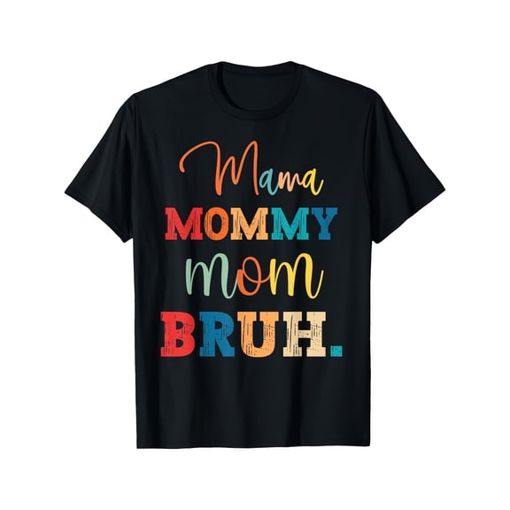 Women's Vintage Retro Mama Mommy Mom Bruh Graphic T-Shirt