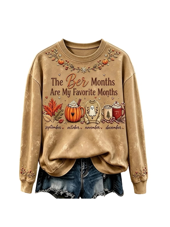 Women's Vintage The BER Months are My Favorite Months Print Sweatshirt Fall Halloween Thanksgiving Christmas Season Sweatshirt Brown M