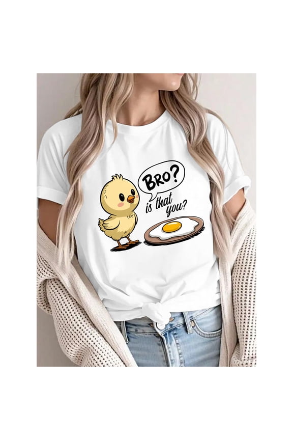 Women's White "Bro? Is That You?" Chick and Egg Meme Graphic Tee, Playful Printed T-Shirt, Casual Top for Humor Enthusiasts & Trendy Style Lovers