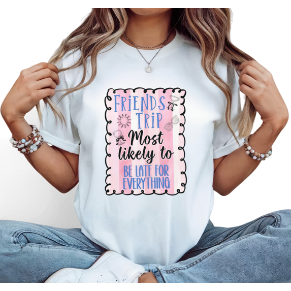 Women's White Print Tshirt Graphic Tees Shirts Friends Trip Late Vibe S-5XL Tops
