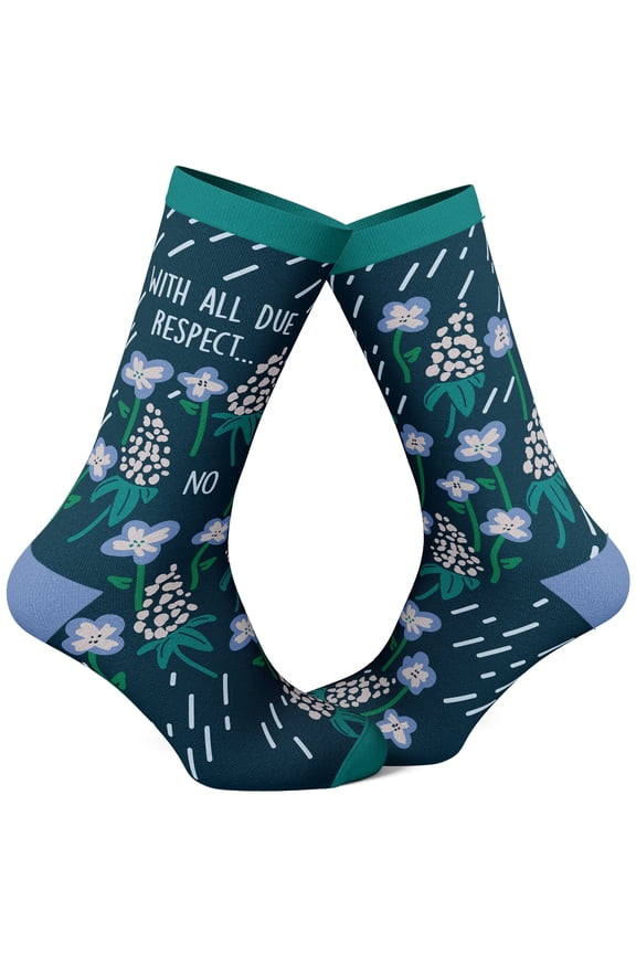 Women's With All Due Respect No Socks Funny Sarcastic Flower Graphic Footwear