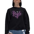 thumbnail image 1 of Women's Word Art Crewneck Sweatshirt - Bride, 1 of 2