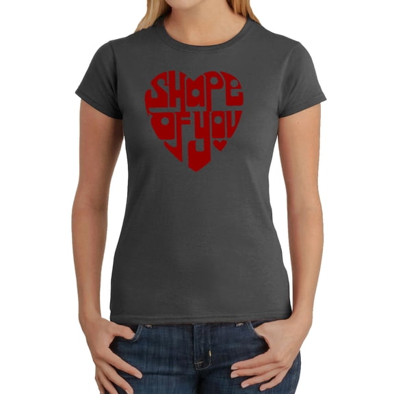 Women's Word Art T-Shirt - Shape of You