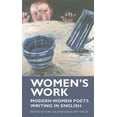 thumbnail image 1 of Women's Work : Modern Women Poets Writing in English (Paperback), 1 of 1