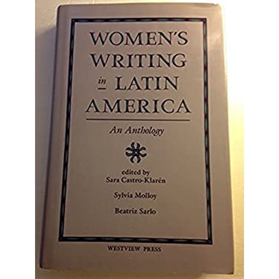 Pre-Owned Women's Writing in Latin America : An Anthology 9780813305509 /