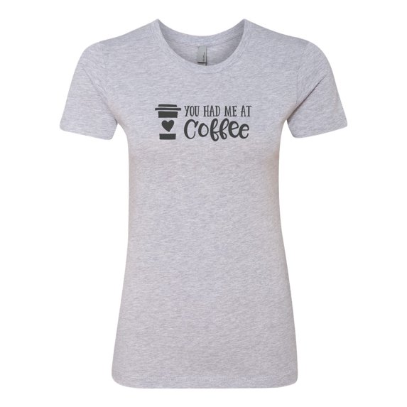 Women's You Had Me At Coffee Ladies Short Sleeve T-shirt-Heather Grey-xxxl