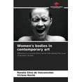 thumbnail image 1 of Women's bodies in contemporary art, (Paperback), 1 of 1
