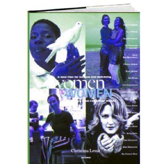 Women to Women : A New Plan for Success and Well-Being from Today's Most Celebrated Women (Hardcover)