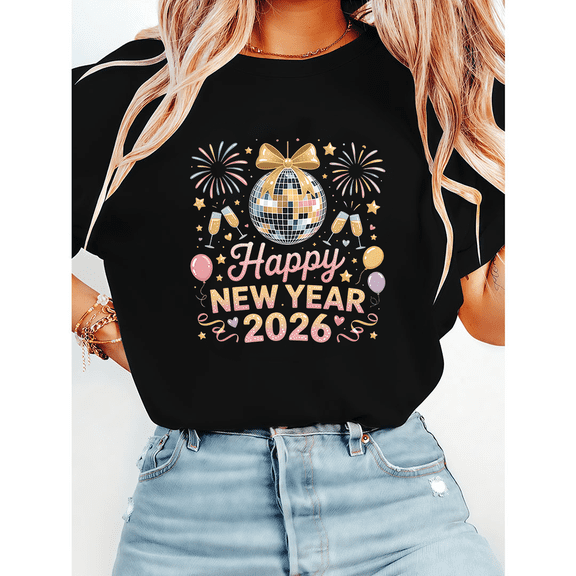 Womens 2026 Happy New Year Print Tshirts Celebration Graphic Tees Short Sleeve Holiday Shirts Party Apparel Casual Tops for Party Black,S