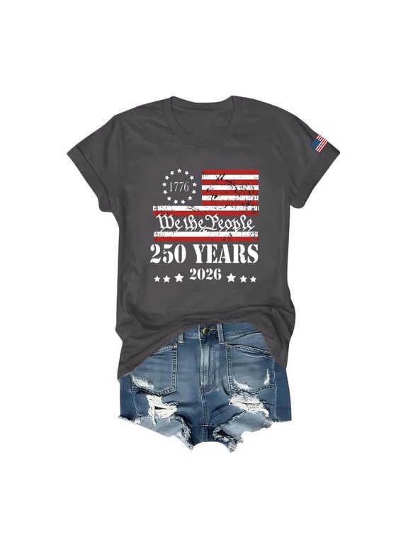 Womens 250 Years 2026 We The People Print Short Sleeve Crew Neck T Shirt Casual Loose Fit Top Tee Gray M