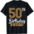 thumbnail image 1 of Womens 50th Birthday Squad Stepping Into 50 Leopard T-Shirt, 1 of 4