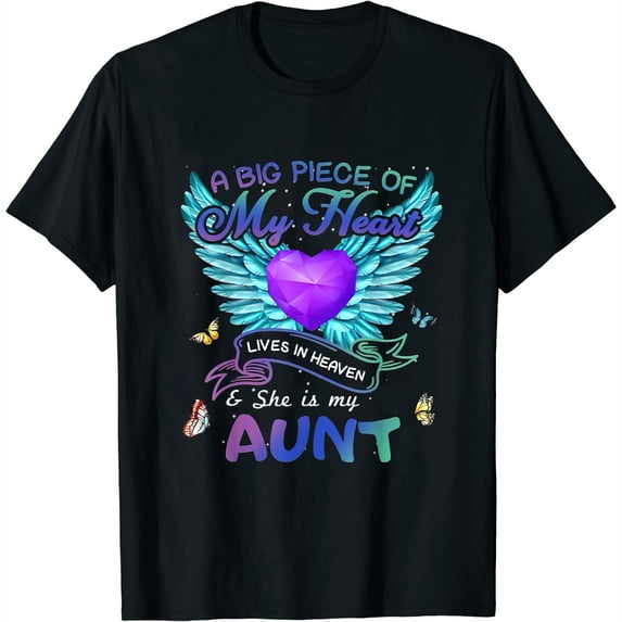 Womens A Big Piece Of My Heart Lives In Heaven She Is Aunt My Angel T-Shirt Black
