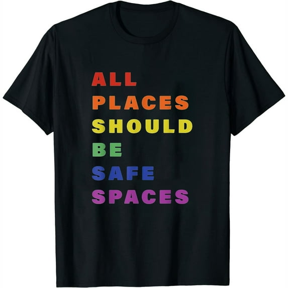 Womens All Place Should Be Safe Spaces Lgbt Gay Transgender Pride T-Shirt Black Small