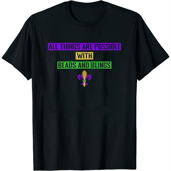 Womens All Things Are Possible With Beads And Blings Mardi Gras T-Shirt Black Large