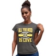 thumbnail image 1 of Womens All You Need Is Love Deluxe Soft T-Shirt, 1 of 1