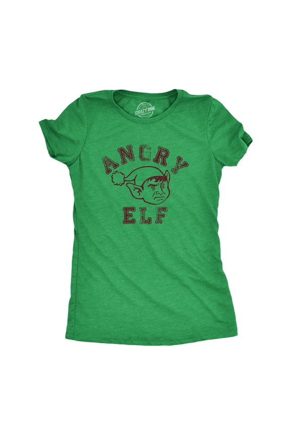 Womens Angry Elf T Shirt Funny Xmas Party Pissed Off Elves Santas Helpers Tee for Ladies Womens Graphic Tees