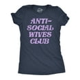 thumbnail image 1 of Womens Anti Social Wives Club T Shirt Funny Married Shy Loner Wife Tee for Ladies Womens Graphic Tees, 1 of 9
