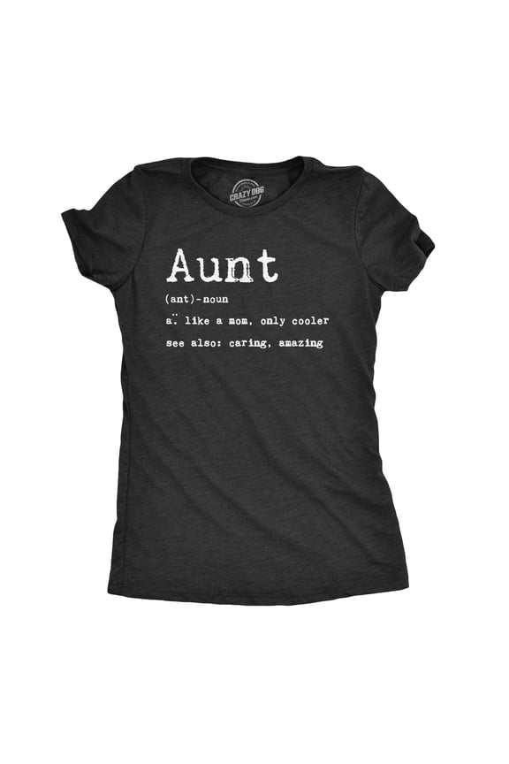 Womens Aunt Definition T shirt Funny Family Sister Gift for Auntie Graphic Tee Womens Graphic Tees