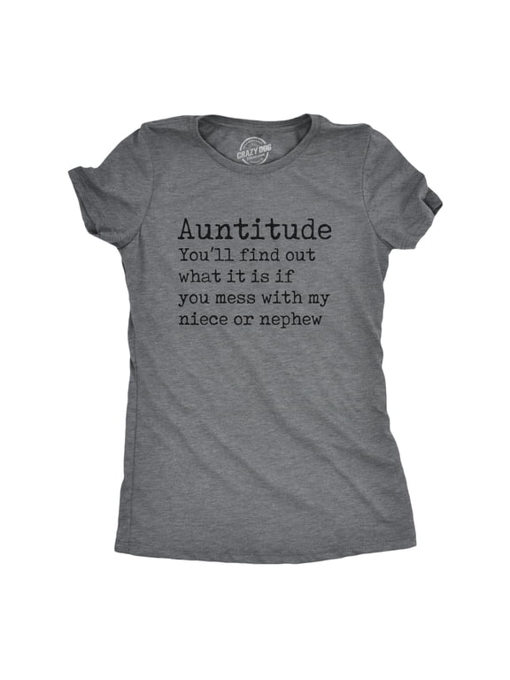 Womens Auntitude T Shirt Funny Best Aunt Attitude Definition Tee for Ladies Womens Graphic Tees