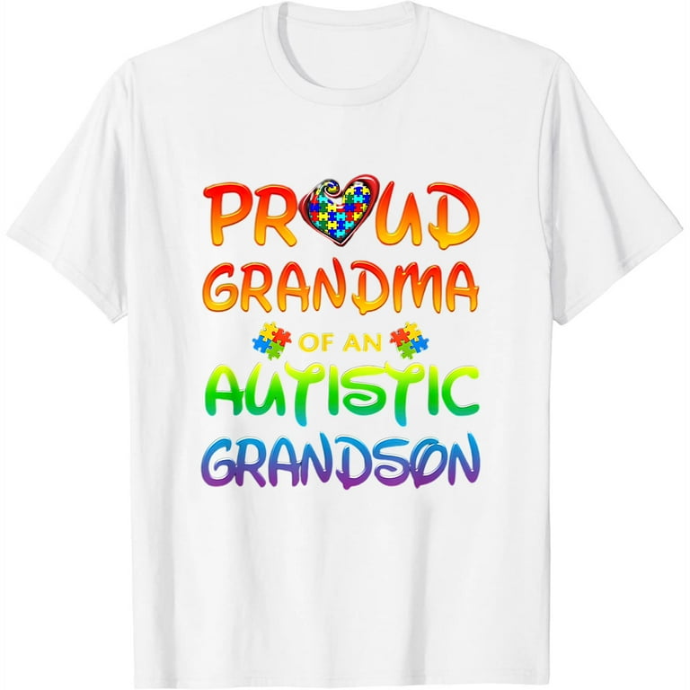 Autism Awareness Proud Grandma Of Autistic Grandson Shirt Autism Awareness Proud Grandma Of Autistic Grandson Shirt