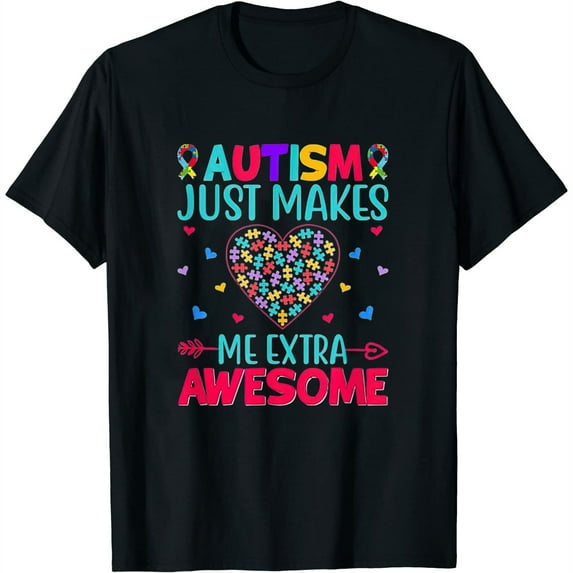 Womens Autism Just Makes Me Extra Awesome - Asd Autism Warriors T-Shirt Black Medium