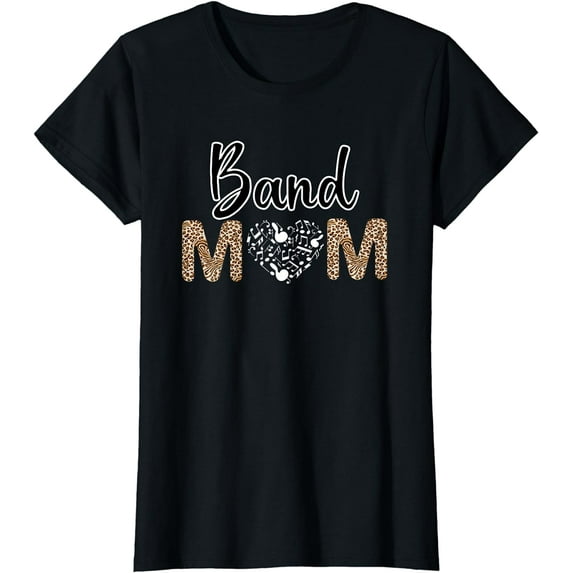Womens Band Mom Leopard Print Proud Band Mom Musical Marching Band T-Shirt