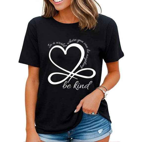 Womens Be Kind Infinity In A World Where You Can Be Anything T-Shirt Black Large