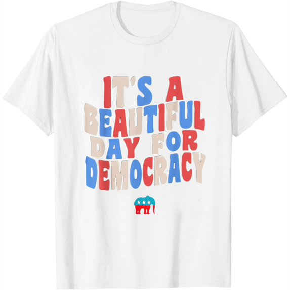 Womens Beautiful Day for Democracy Retro Democrat Election Day Vote T-Shirt White