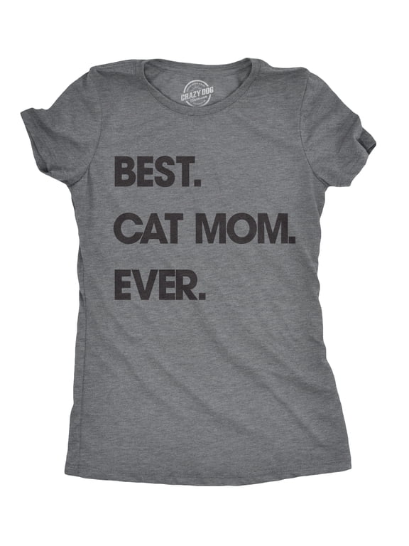 Womens Best Cat Mom Ever T shirt Funny Mothers Day Cute Gift for Kitty Lover Womens Graphic Tees