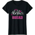 thumbnail image 1 of Womens Bestie Squad Best Friends T-Shirt, 1 of 4