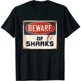 thumbnail image 1 of Womens Beware Of Sharks Funny Shark Lover Diving Enthusiast T Shirt Black 2X-Large, 1 of 5