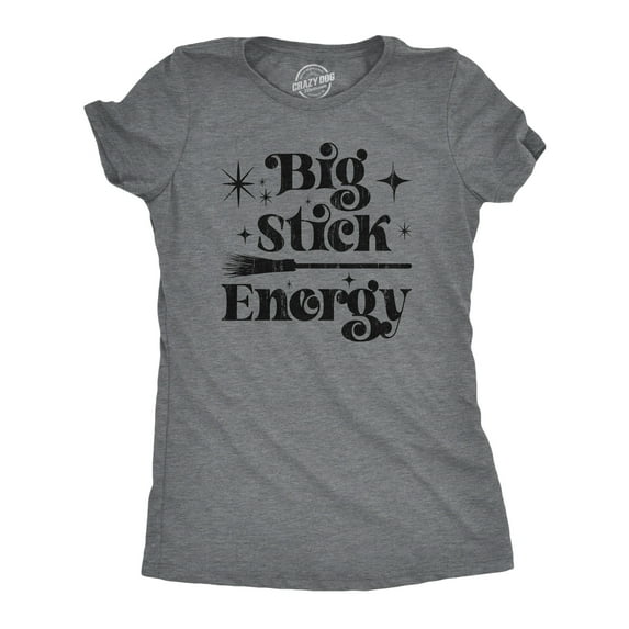 Womens Big Stick Energy T Shirt Funny Halloween Witches Broom Joke Tee for Ladies Womens Graphic Tees