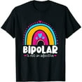 thumbnail image 1 of Womens Bipolar Is Not An Adjective Mental Health Awareness Anxiety T-Shirt Black Small, 1 of 5