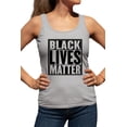 thumbnail image 1 of Womens Black Lives Matter Racerback Tank Top T-Shirt, 1 of 1