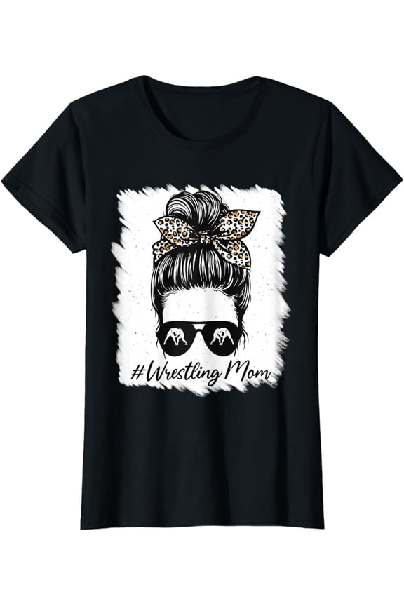 Womens Bleached Life Wrestling Mom Leopard Messy Bun Wrestler Mom T-Shirt