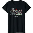 thumbnail image 1 of Womens Blessed To Be Called Gigi Tshirt, 1 of 3