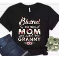 thumbnail image 1 of Womens Blessed To Be Called Mom And Granny Mothers Day Gift T-Shirt Unisex S-5XL Hot Trending Shirt, Vintage Birthday Gift, 1 of 3