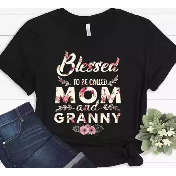 Womens Blessed To Be Called Mom And Granny Mothers Day Gift T-Shirt Unisex S-5XL Hot Trending Shirt, Vintage Birthday Gift