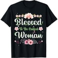 thumbnail image 1 of Womens Blessed To Be Called Woman Mothers Day T-Shirt, 1 of 4