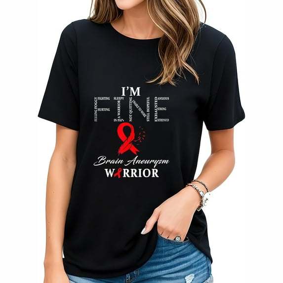 Womens Brain Aneurysm Warrior I'm Fine T-Shirt Black