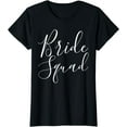 thumbnail image 1 of Womens Bride Squad Simple Script T-Shirt, 1 of 4