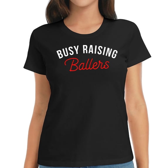 Womens Busy Raising Ballers Basketball Mom Mothers Day Gifts Funny T-Shirt Black 2XL