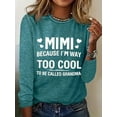 thumbnail image 1 of Womens Casual Long Sleeve T-Shirt with Letter Print Grandma Shirts Graphic Pullover Tops, 1 of 4