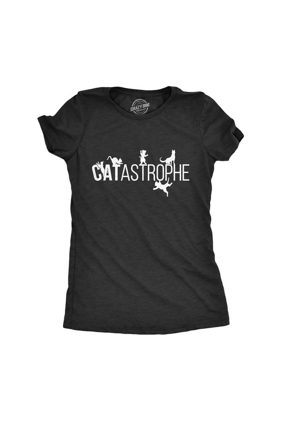 Womens Catastrophe T Shirt Funny Sarcastic Cat Kitten Joke Graphic Tee for Guys Womens Graphic Tees