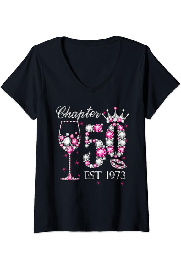 Womens Chapter 50 Years Est 1973 50Th Birthday Pink Wine Crown Unisex Men Women T-Shirt S-5Xl - Best Birthday Gifts