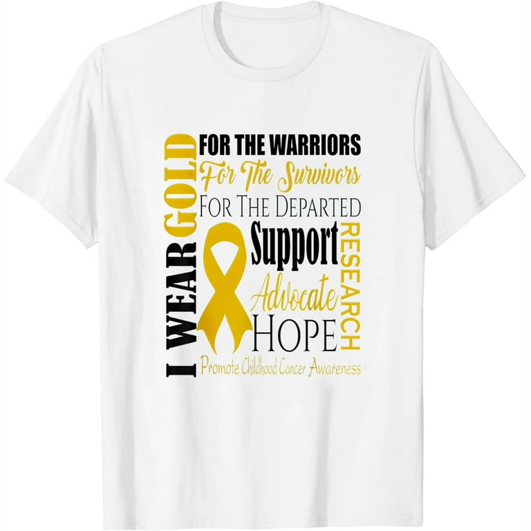 Childhood Cancer Awareness T Shirt Gold For A Child Fight T-Shirt Childhood Cancer Awareness T Shirt Gold For A Child Fight T-Shirt