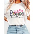 thumbnail image 1 of Womens Christian T-Shirt Peace be with you Graphic Tees Church Clothes Christian Gifts Jesus T Shirts Bible Quotes Faith Gifts Tops White,S, 1 of 6
