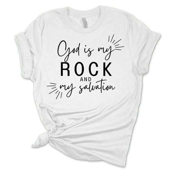 Womens Christian Tshirt God Is My Rock And My Salvation Short Sleeve T-shirt-White-xxl