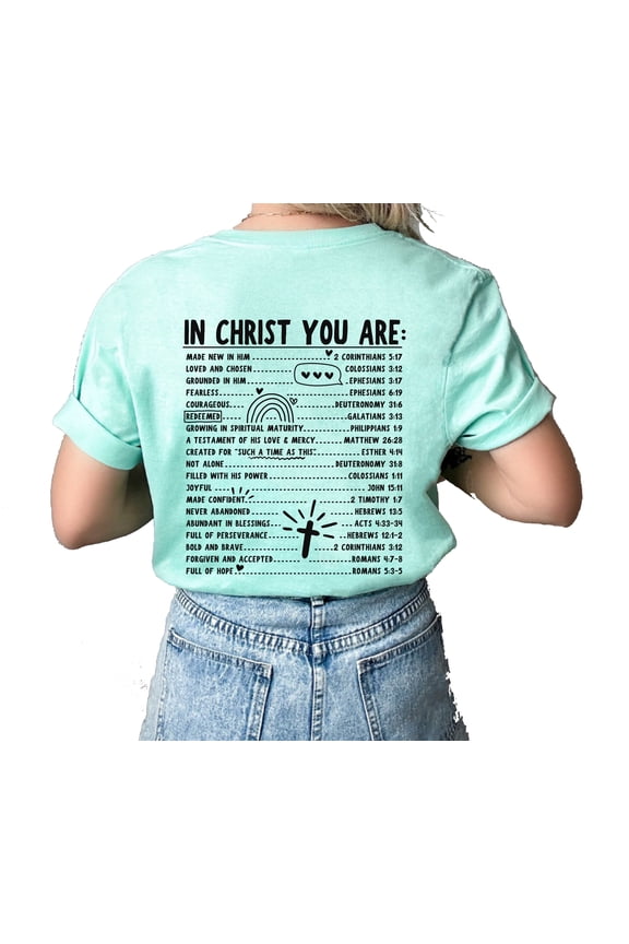 Womens Christian Tshirt In Christ You Are Loved Scripture BIble Verses Christian T-shirt Graphic Tee-MInt-xxl