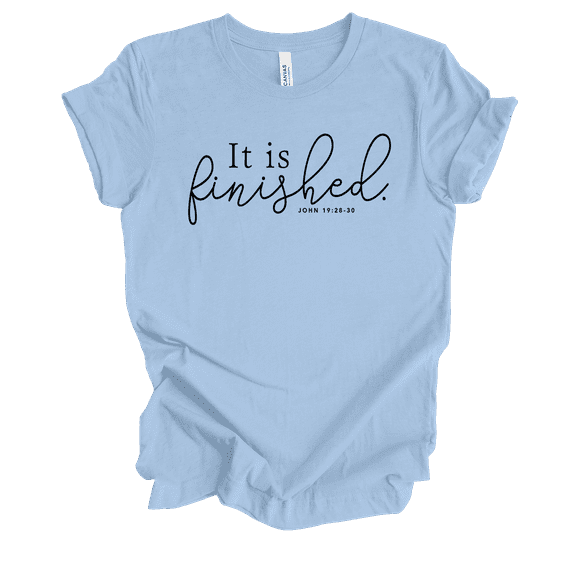 Womens Christian Tshirt It Is Finished Tee John 19:28-30 Short Sleeve T-shirt-Baby Blue-xl